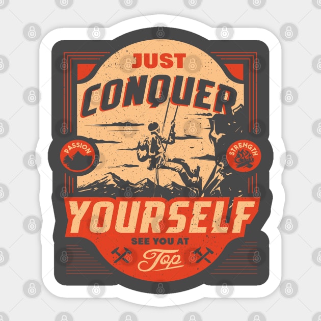 just conquer yourself Sticker by Skidipap